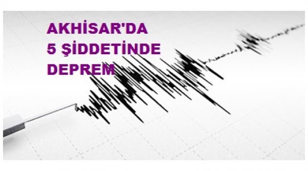 Manisa'nın Akhisar ilçesinde saat 11:26'da meydana gelen 5.0 büyüklüğünde deprem oldu